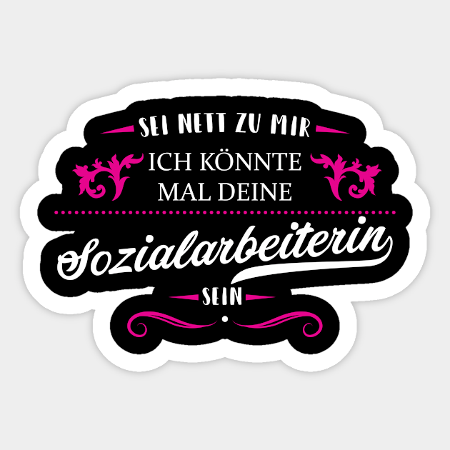 Sozialarbeiterin lustige sprüche Sozialarbeiterin Sticker TeePublic